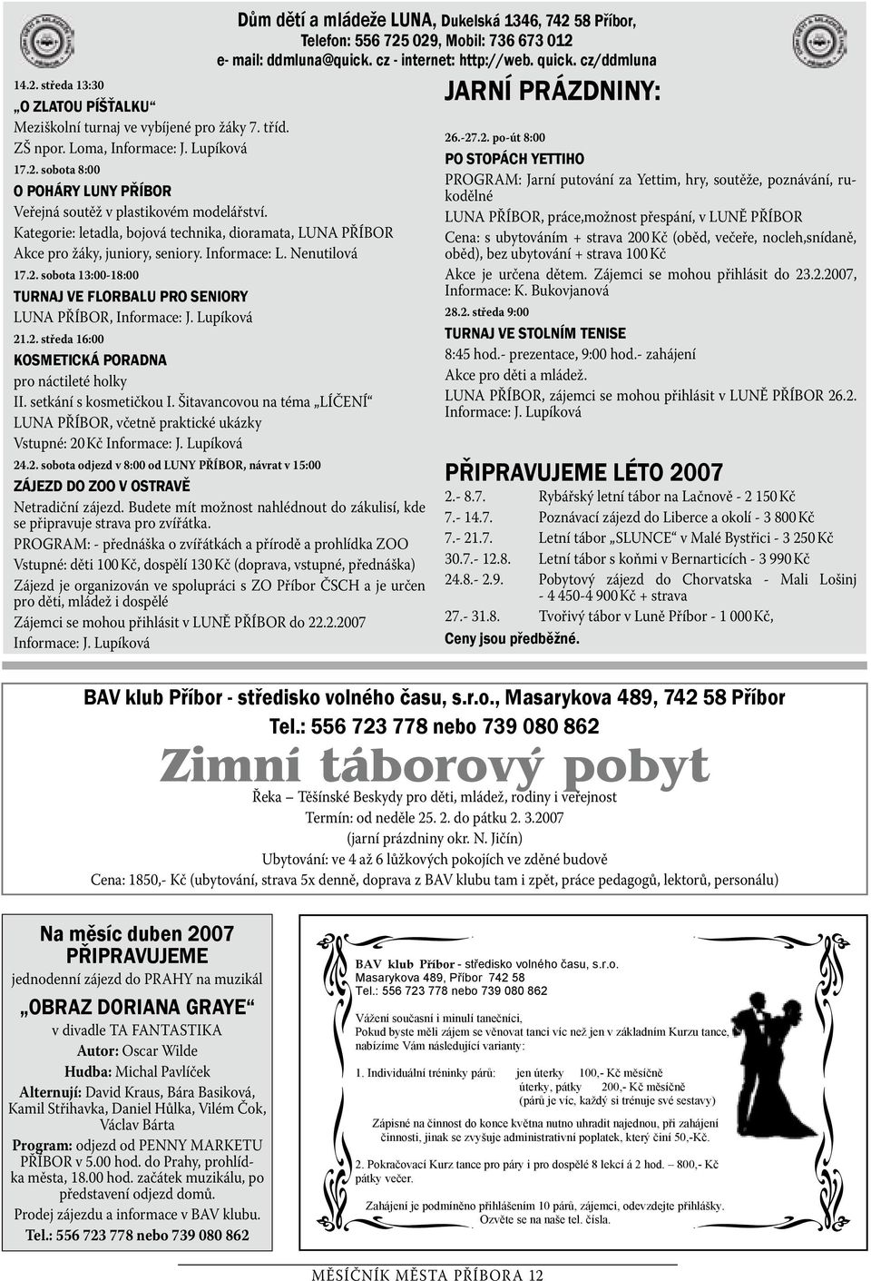 Měsíčník. SVATÝ VALENTIN - 3x JINAK. města Příbora ÚNOR PDF Free Download