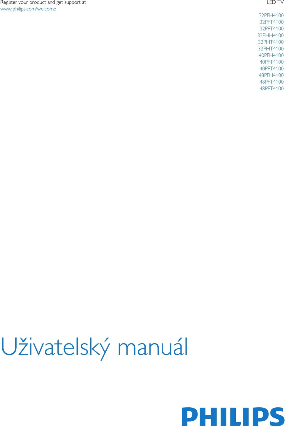 32PHH4100 32PHT4100 32PHT4100 40PFH4100 40PFT4100