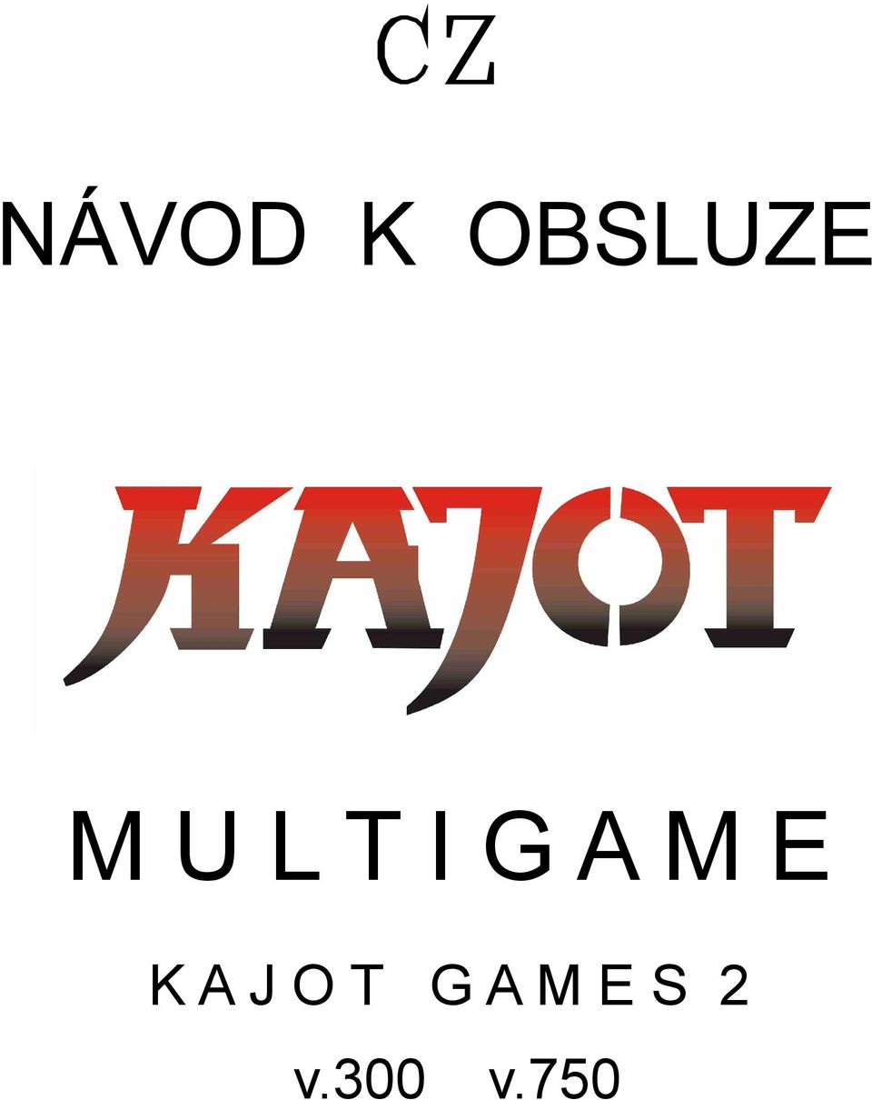 MULTIGAME