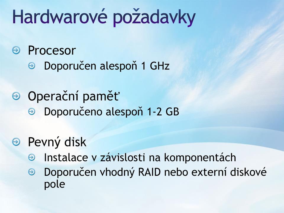 Instalace v závislosti na komponentách