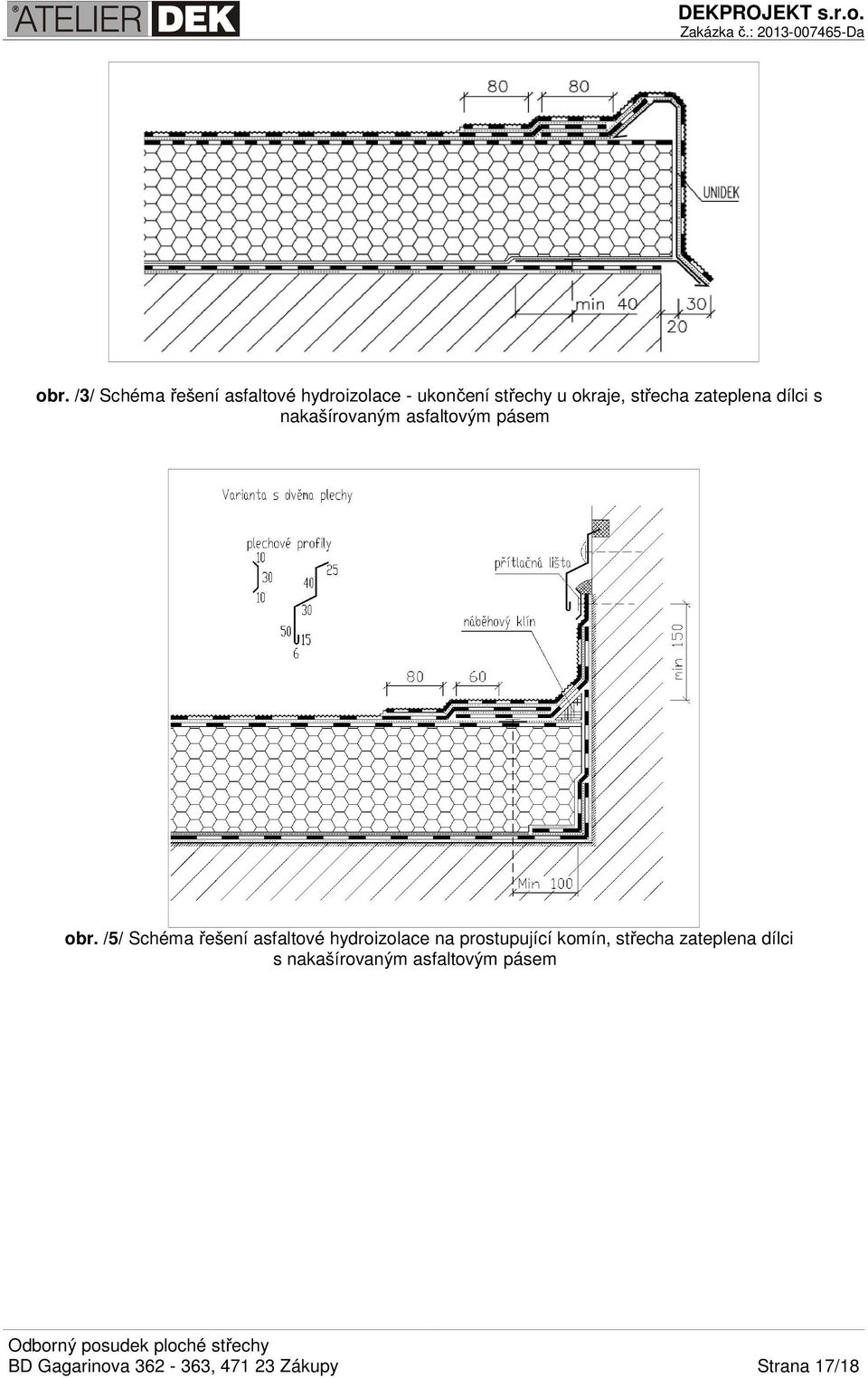 /5/ Schéma řešení asfaltové hydroizolace na prostupující komín, střecha