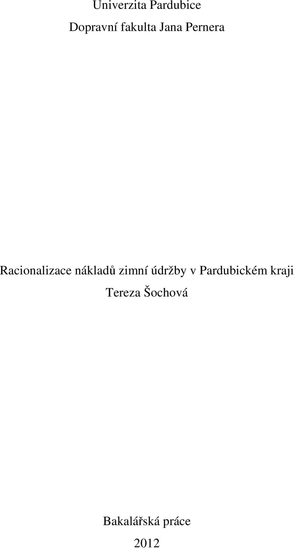 nákladů zimní údržby v Pardubickém