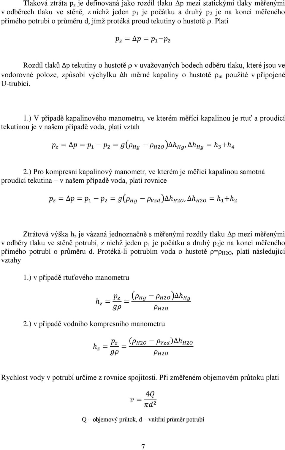 Univerzita obrany. Měření součinitele tření potrubí K-216. Laboratorní  cvičení z předmětu HYDROMECHANIKA. Protokol obsahuje 14 listů - PDF Stažení  zdarma