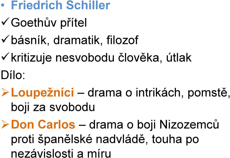 intrikách, pomstě, boji za svobodu Don Carlos drama o boji