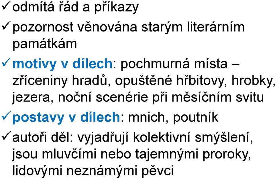 noční scenérie při měsíčním svitu postavy v dílech: mnich, poutník autoři děl: