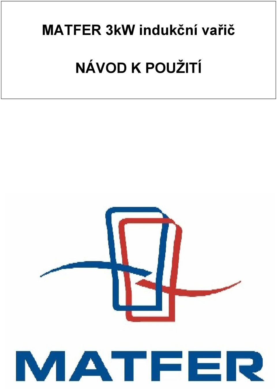 vařič
