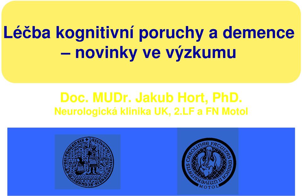 MUDr. Jakub Hort, PhD.