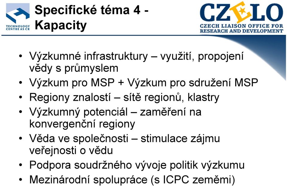 potenciál zaměření na konvergenční regiony Věda ve společnosti stimulace zájmu