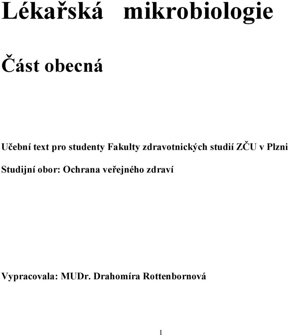 v Plzni Studijní obor: Ochrana veřejného