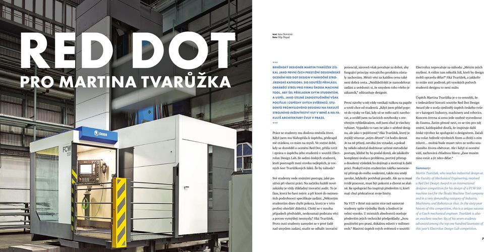 Měnit věci za každou cenu také mohli opravdu dělat! říká Tvarůžek, a jakkoliv JÍRENSKÉ KATEGORII. DO SOUTĚŽE PŘIHLÁSIL není dobrá cesta.