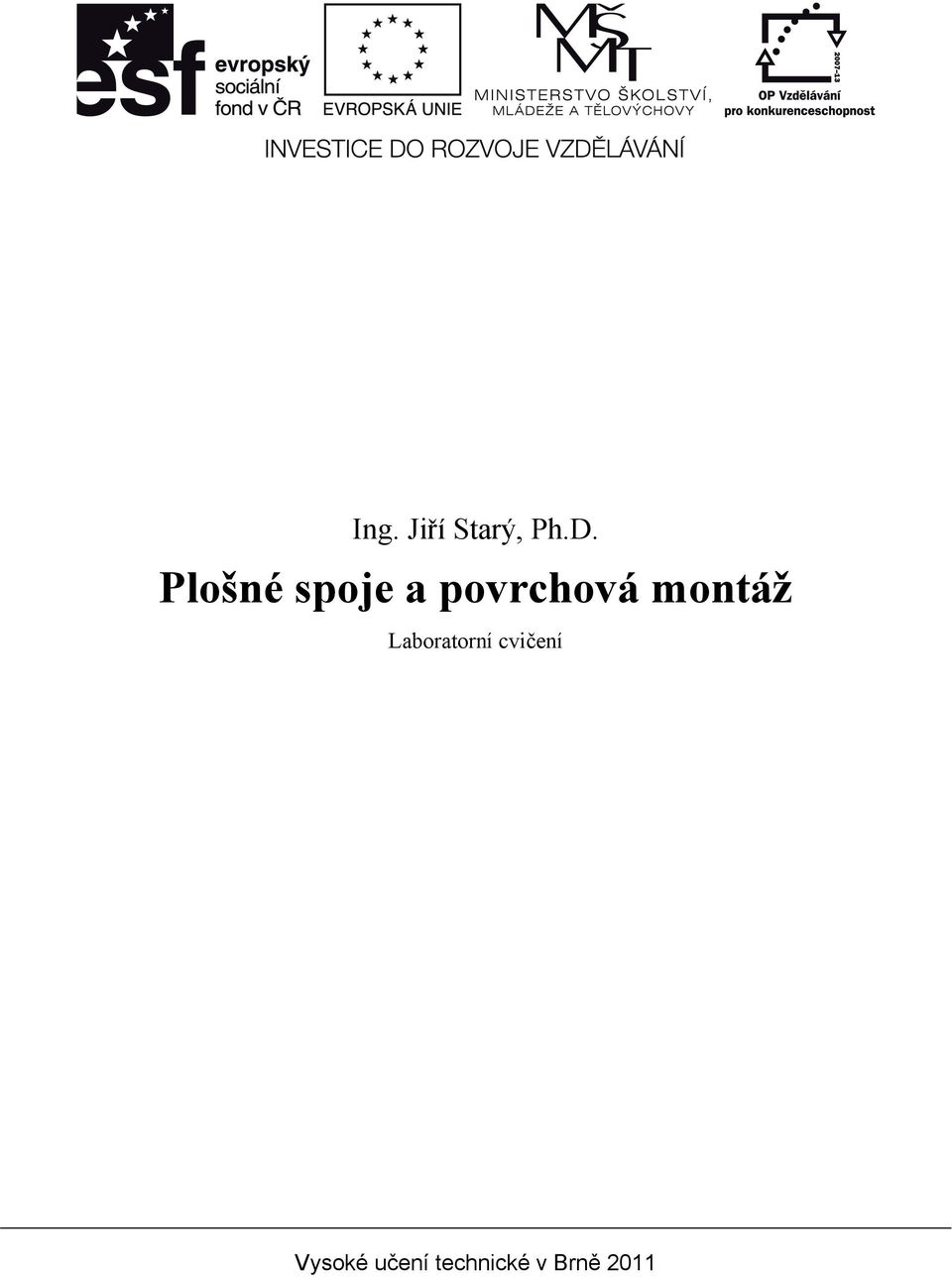 montáž Laboratorní cvičení