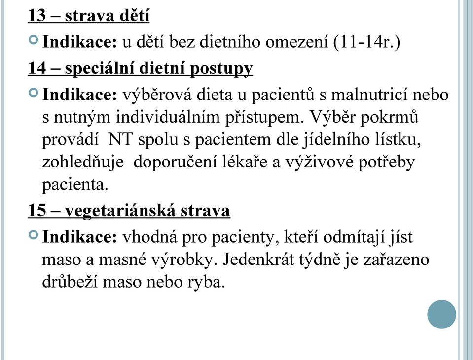 přístupem.