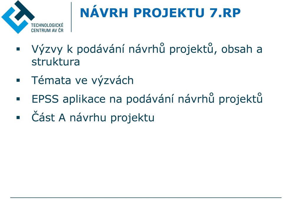 obsah a struktura Témata ve výzvách