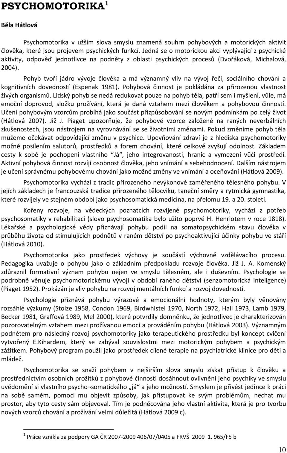 Kapitoly z teorie psychomotorické terapie. Běla Hátlová & Jiří Kirchner  (eds.) - PDF Stažení zdarma