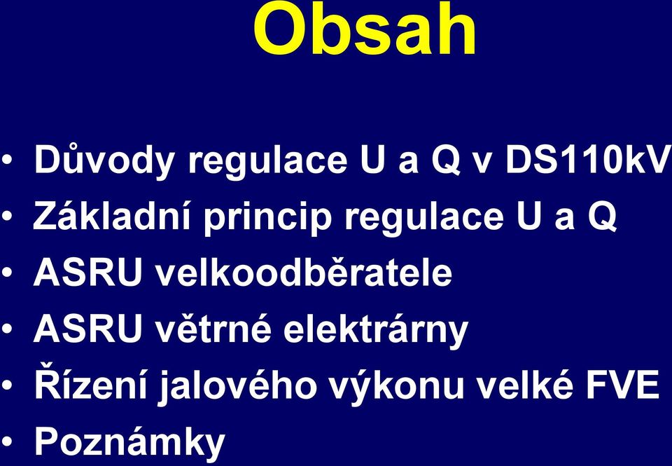 velkoodběratele ASRU větrné elektrárny