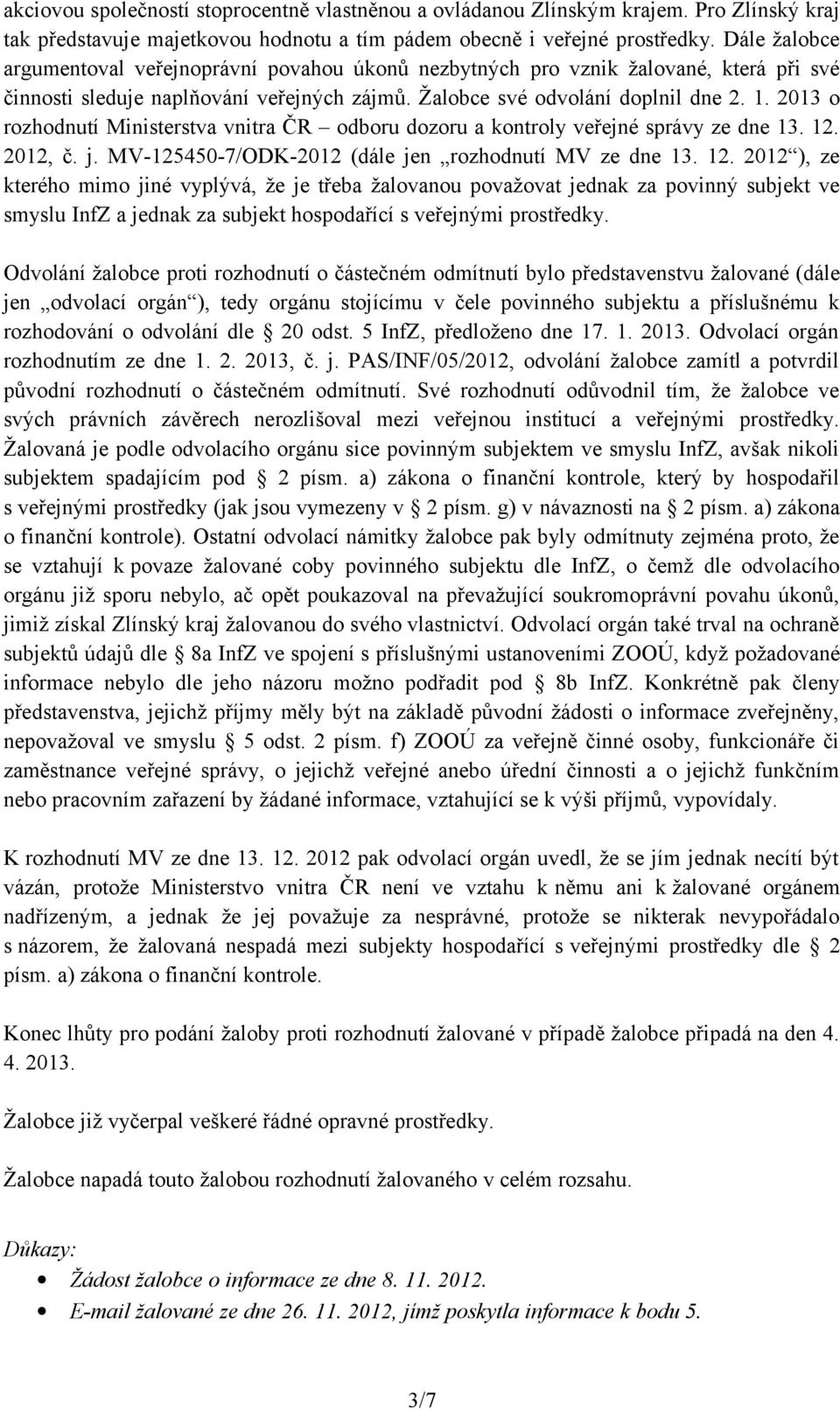 2013 o rozhodnutí Ministerstva vnitra ČR odboru dozoru a kontroly veřejné správy ze dne 13. 12.