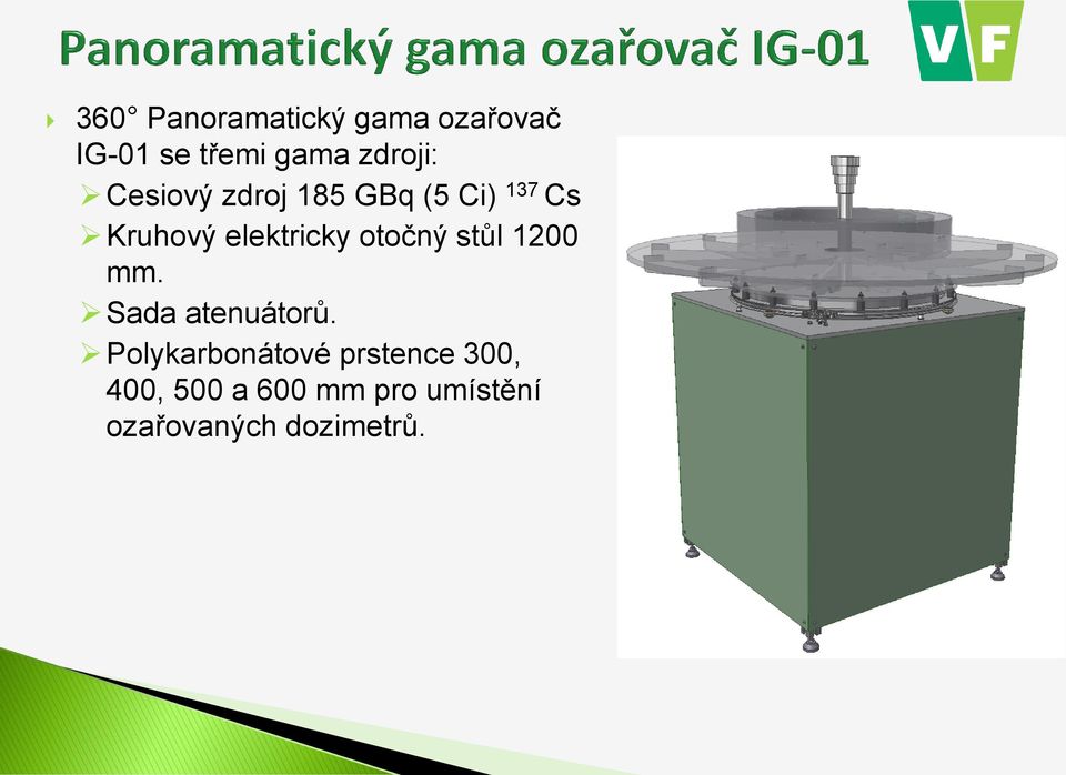 elektricky otočný stůl 1200 mm. Sada atenuátorů.