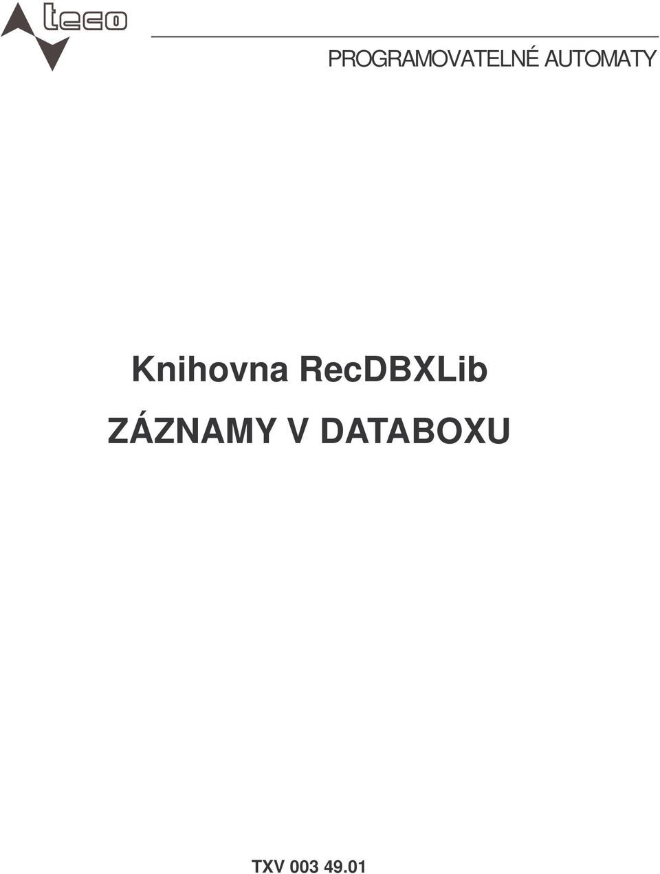 RecDBXLib ZÁZNAMY