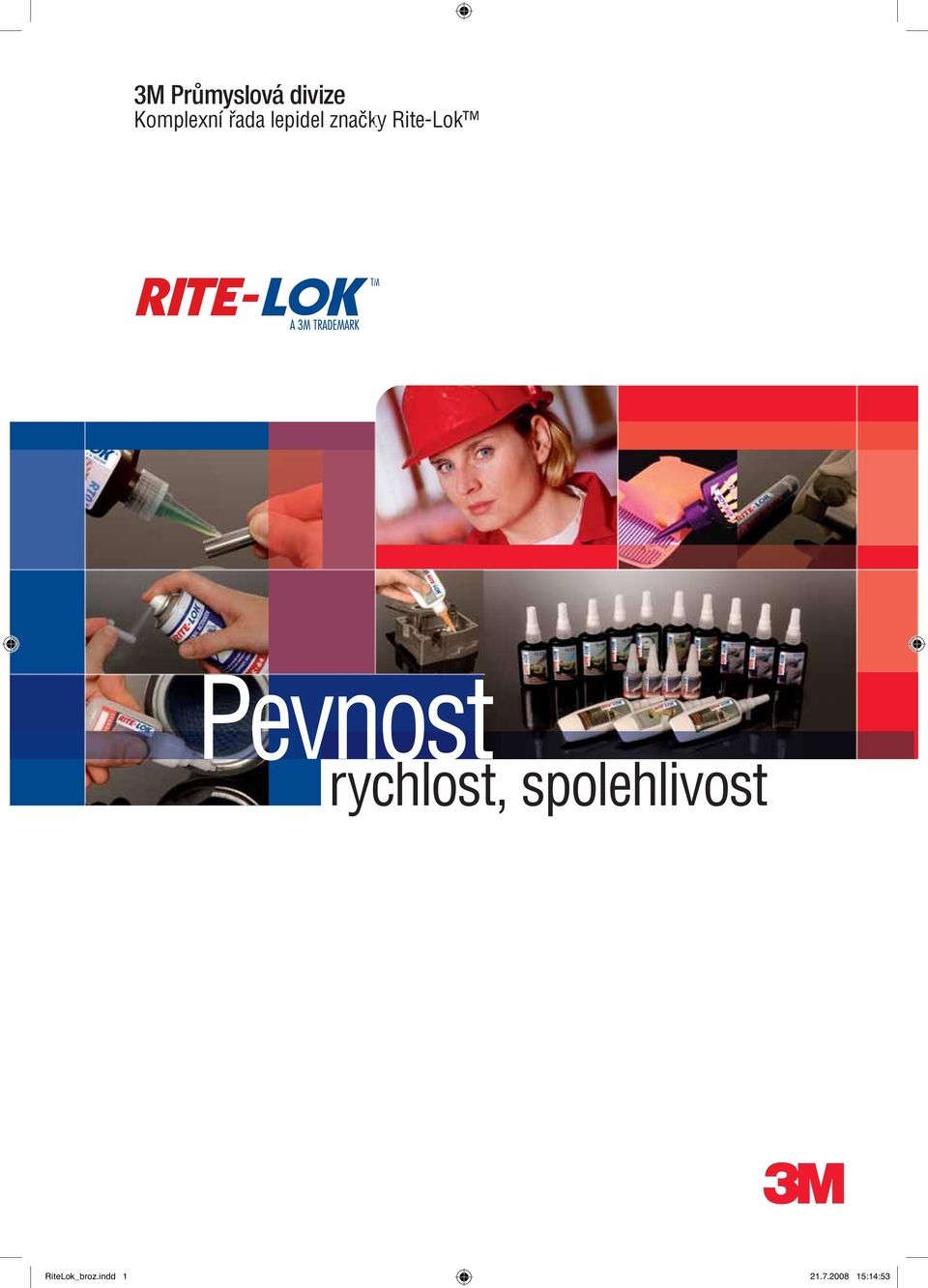 Pevnost rychlost, spolehlivost