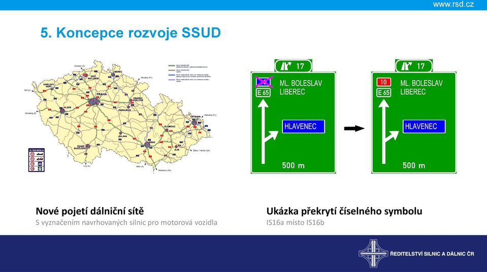 navrhovaných silnic pro motorová