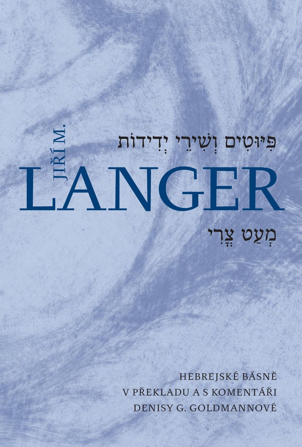 LANGER ': 8 &3 / HEBREJSKÉ