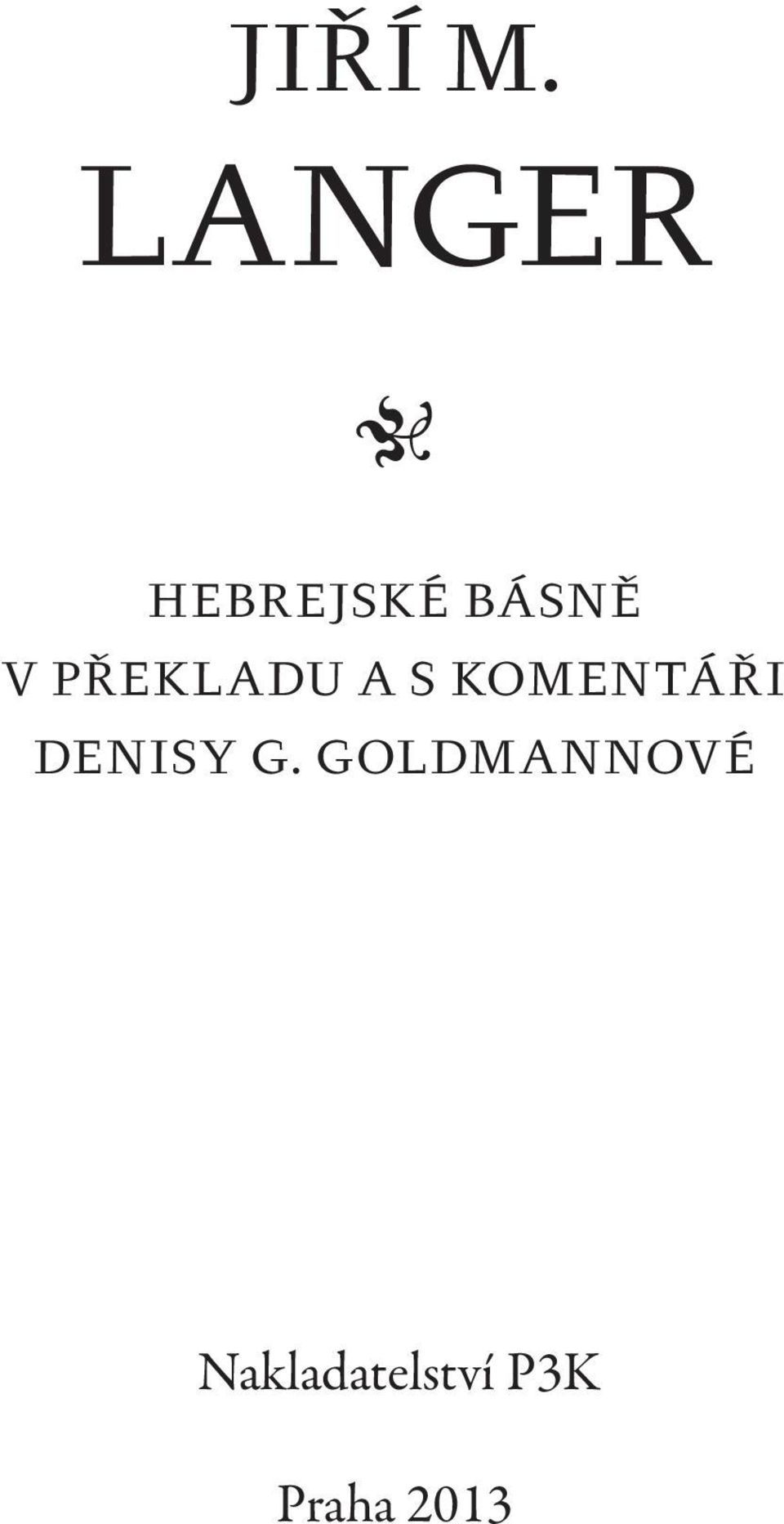 PŘEKLADU A S KOMENTÁŘI
