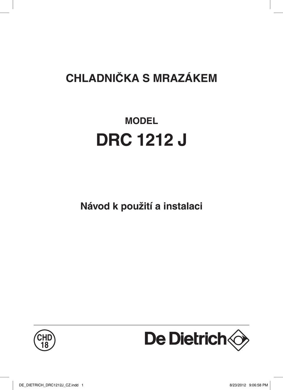 instalaci CHD 18