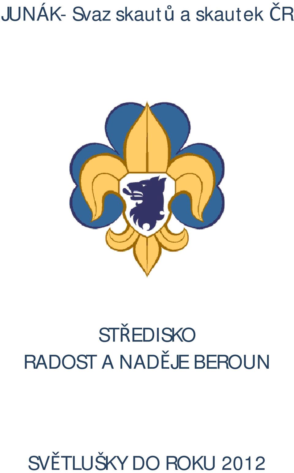 RADOST A NADĚJE