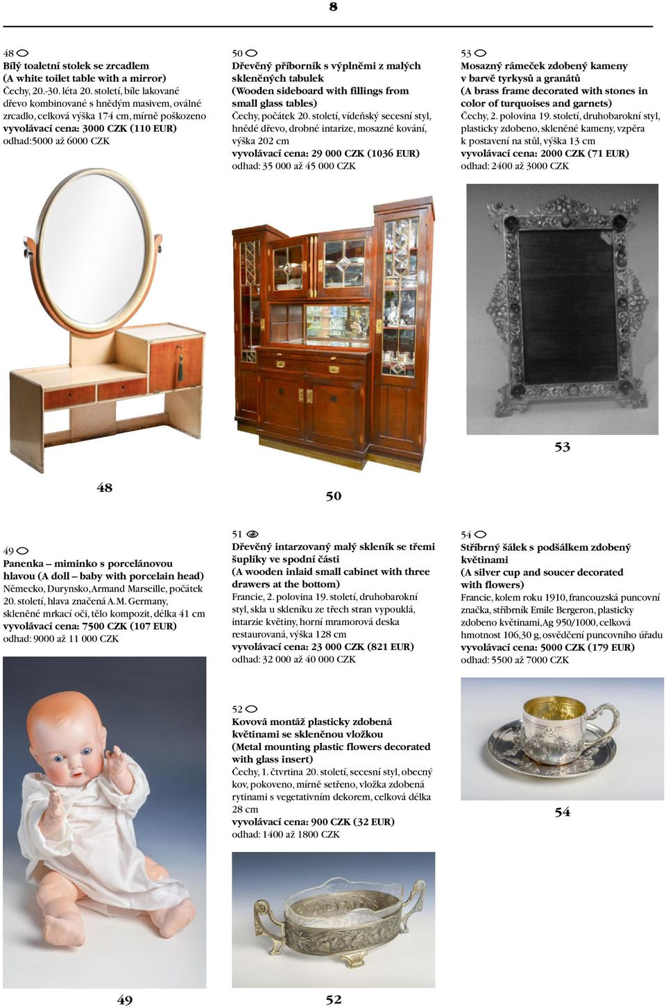 výplněmi z malých skleněných tabulek (Wooden sideboard with fillings from small glass tables) Čechy, počátek 20.