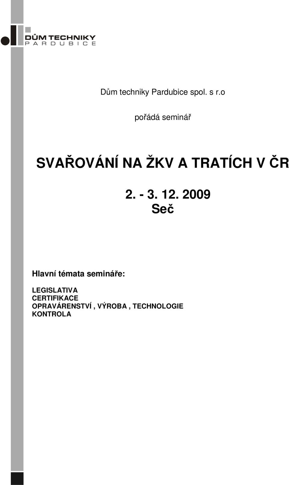 TRATÍCH V ČR 2. - 3. 12.