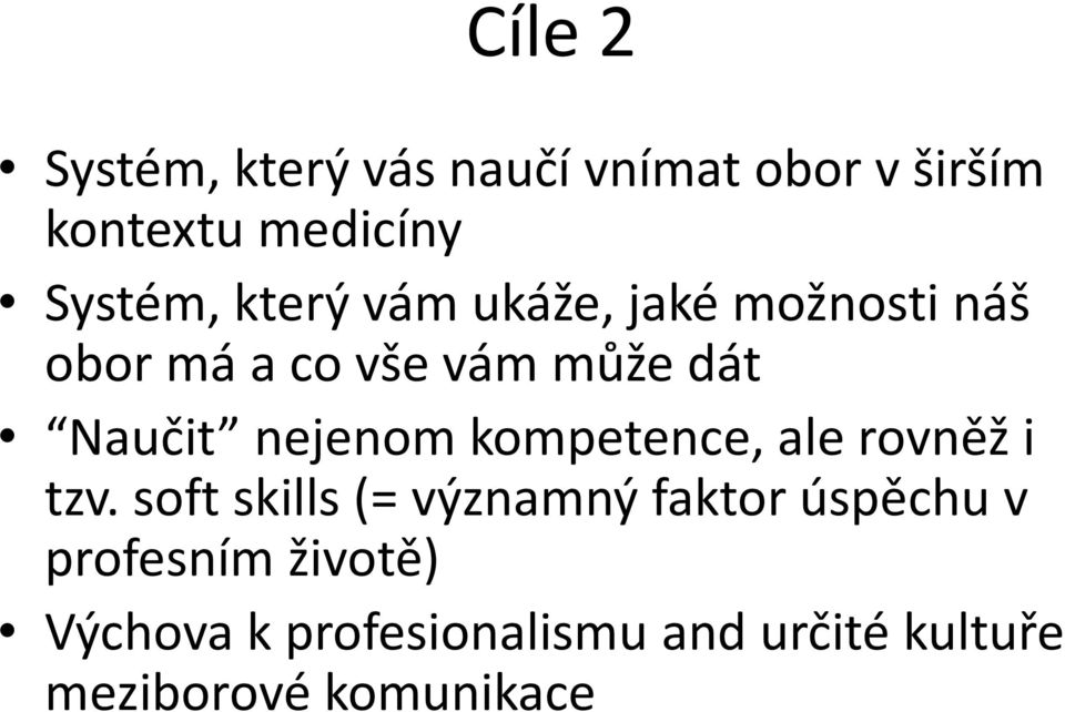 nejenom kompetence, ale rovněž i tzv.