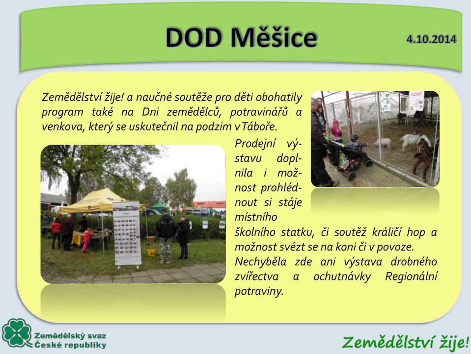 který se uskutečnil na podzim vtáboře.