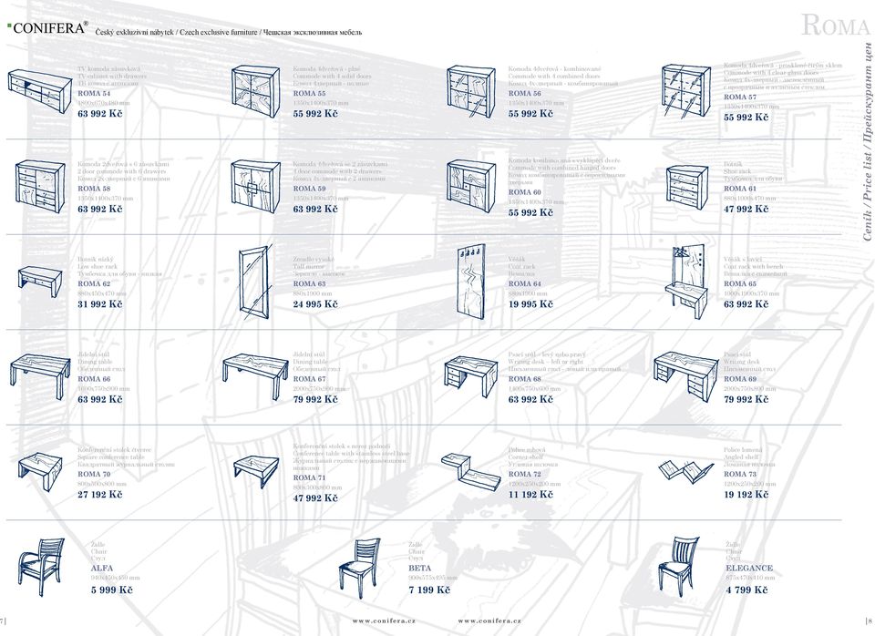 combined doors Комод 4х-дверный - комбинированый 56 Komoda kombinovaná s vyklápěcí dveře Commode with combined hinged doors Комод комбинированый с опрокидными дверьми 60 Komoda 4dveřová - prosklené