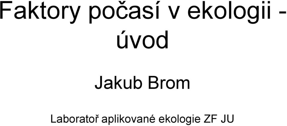 Jakub Brom