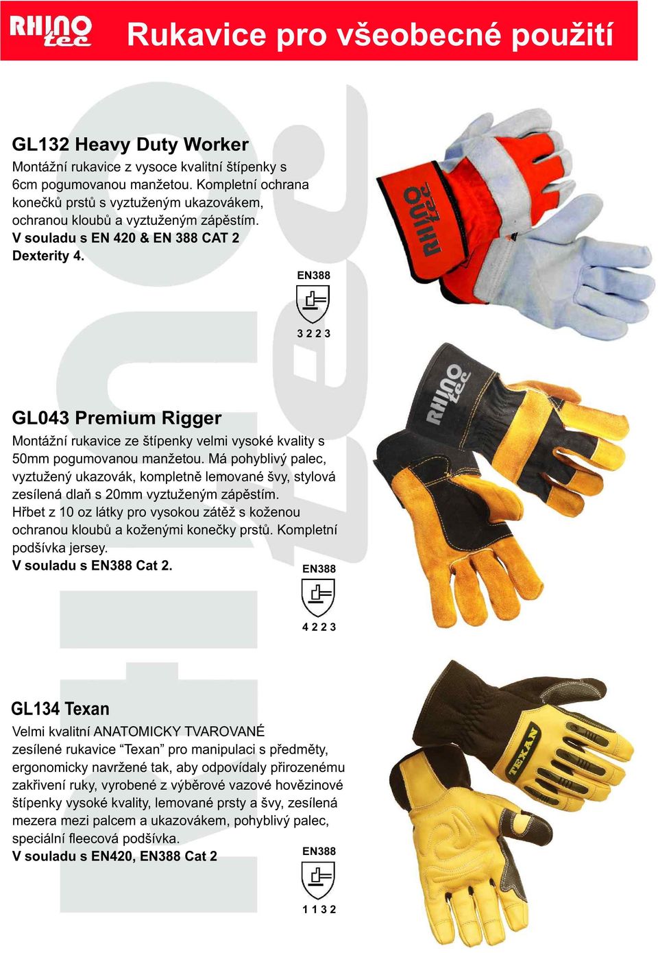 EN388 3 2 2 3 GL043 Premium Rigger Montážní rukavice ze štípenky velmi vysoké kvality s 50mm pogumovanou manžetou.