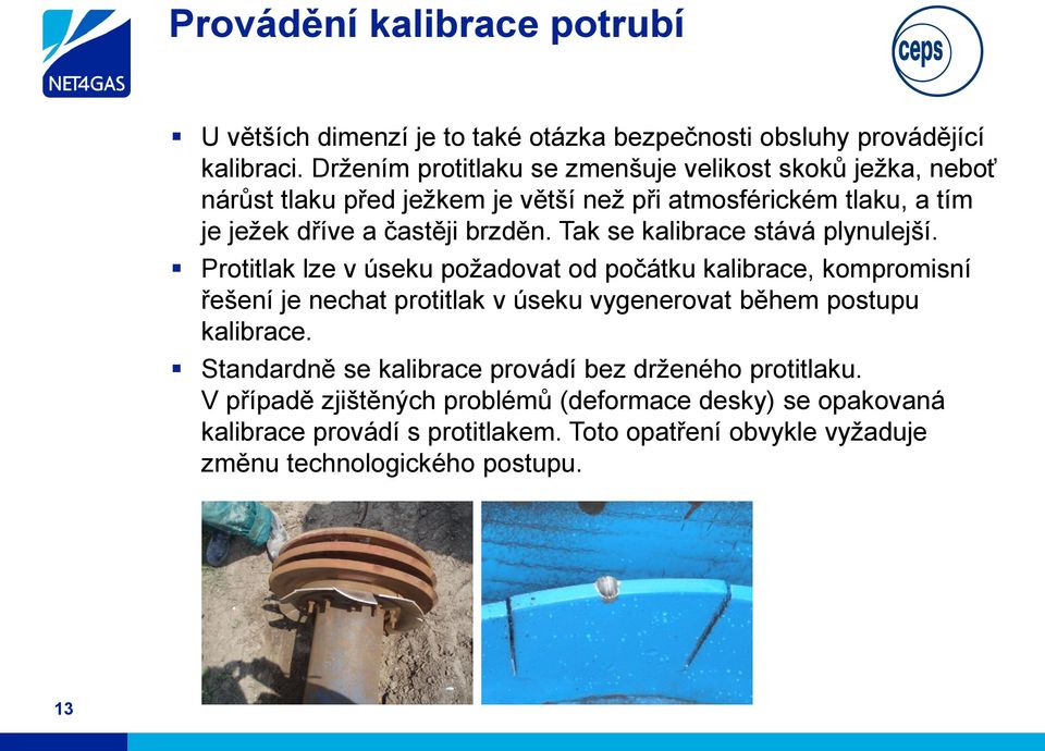 Tak se kalibrace stává plynulejší.