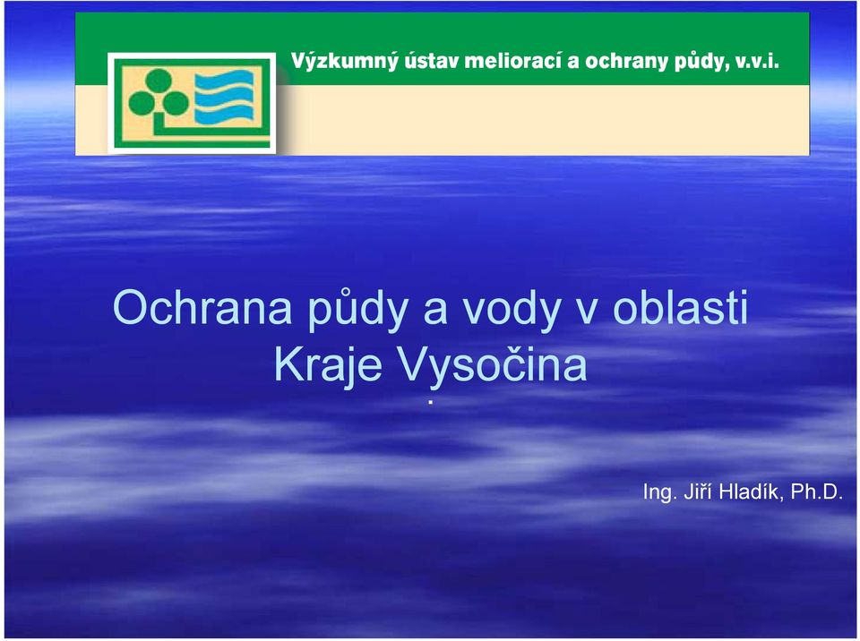 Kraje Vysočina.