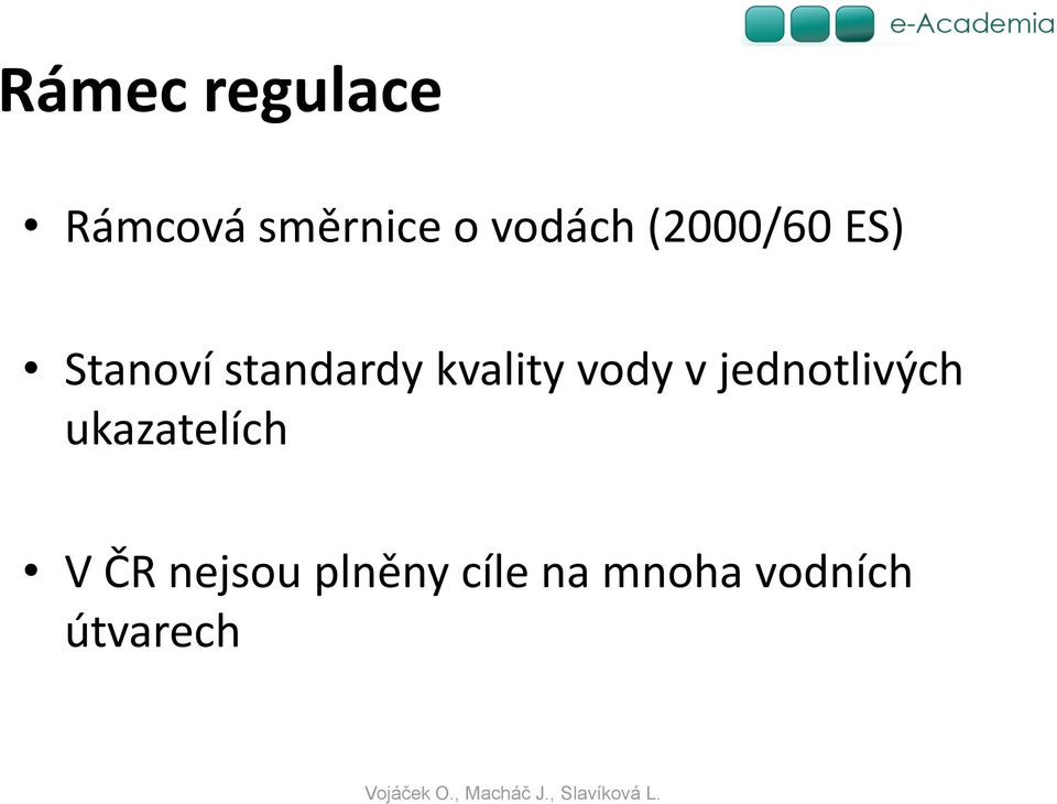 vody v jednotlivých ukazatelích V ČR