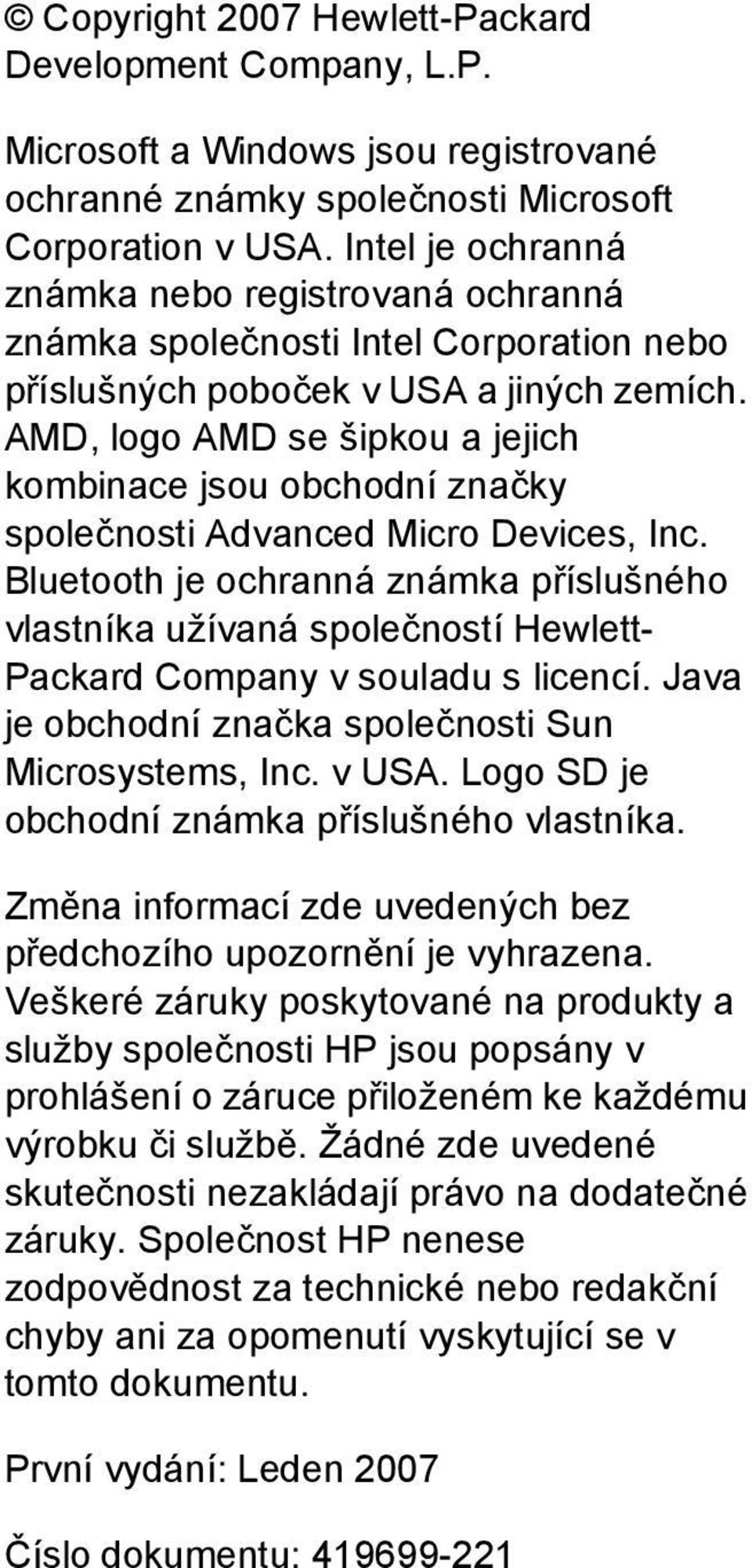 AMD, logo AMD se šipkou a jejich kombinace jsou obchodní značky společnosti Advanced Micro Devices, Inc.