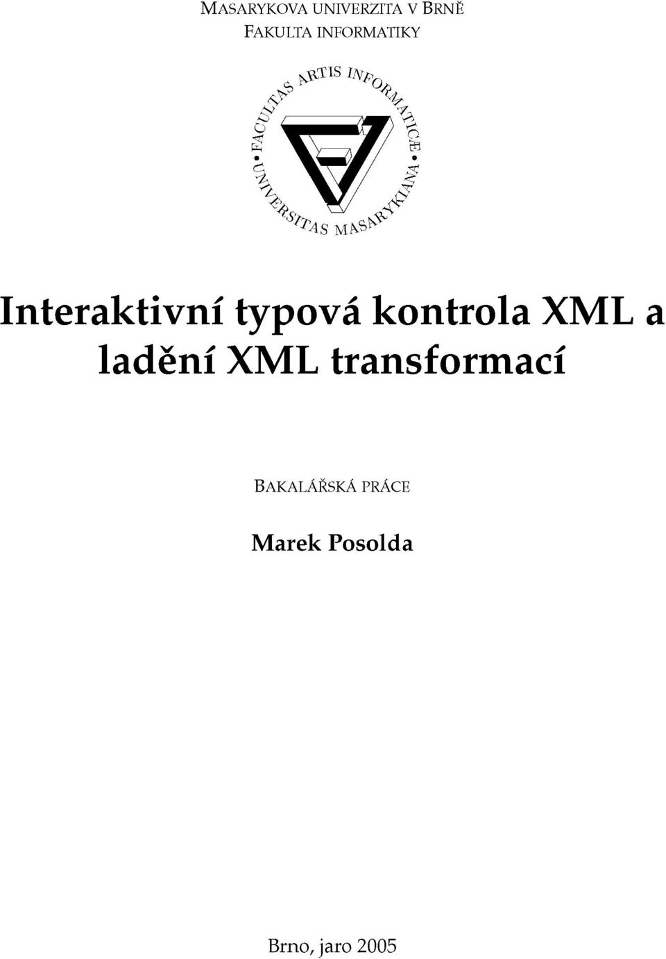 kontrola XML a ladění XML transformací