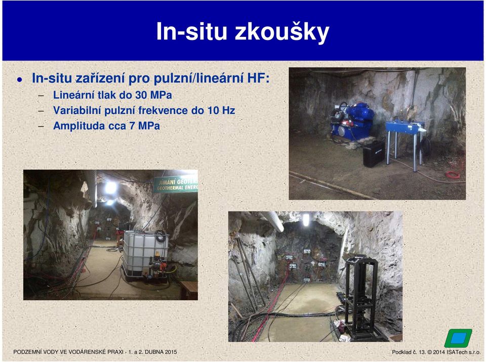 MPa Variabilní pulzní frekvence do 10 Hz