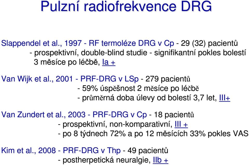 l Ia + Van Wijk et al.