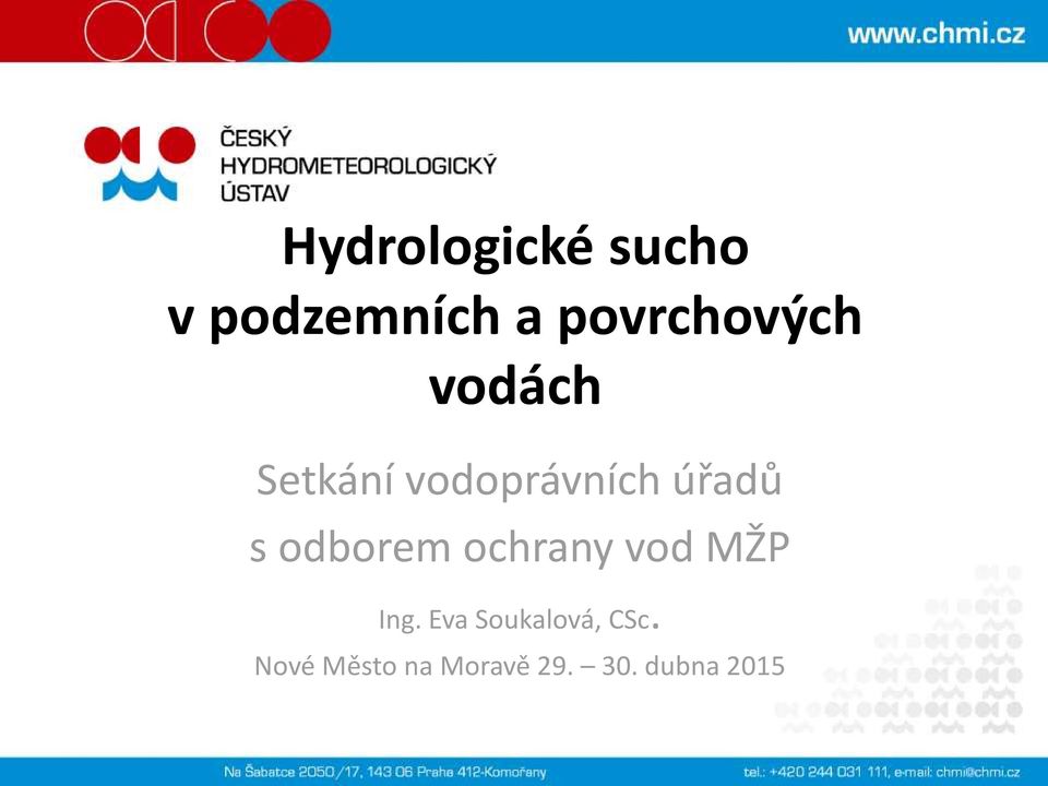 úřadů s odborem ochrany vod MŽP Ing.