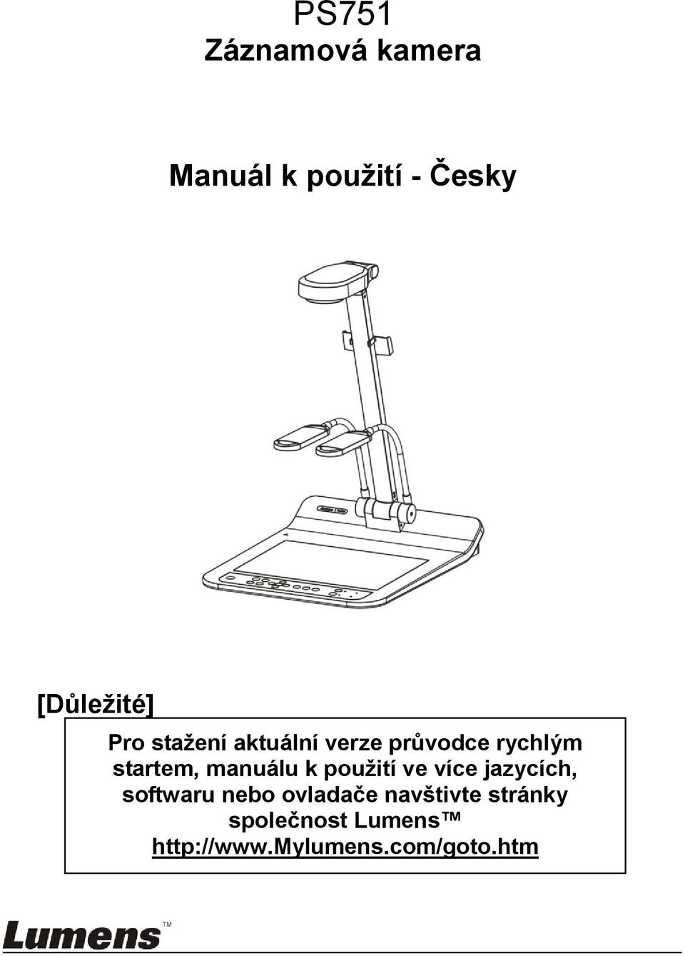 manuálu k pouţití ve více jazycích, softwaru nebo ovladače