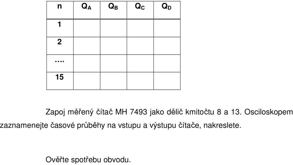 kmitočtu 8 a 13.