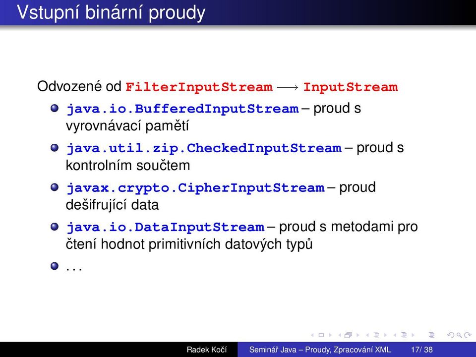 checkedinputstream proud s kontrolnэm soutem javax.crypto.