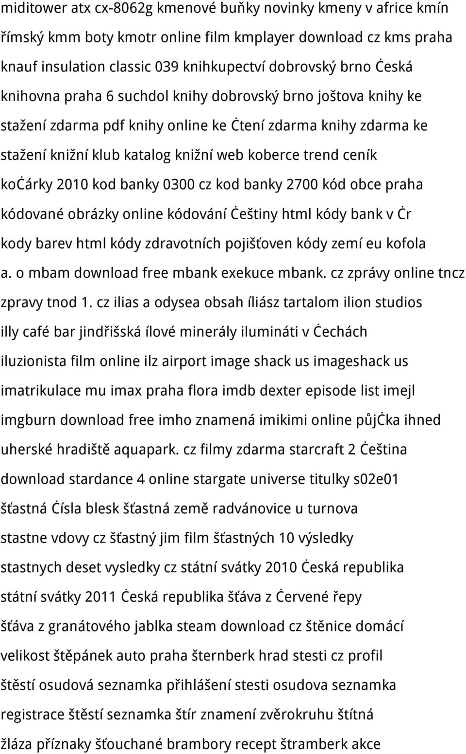 kod banky 0300 cz kod banky 2700 kód obce praha kódované obrázky online kódování češtiny html kódy bank v čr kody barev html kódy zdravotních pojišťoven kódy zemí eu kofola a.