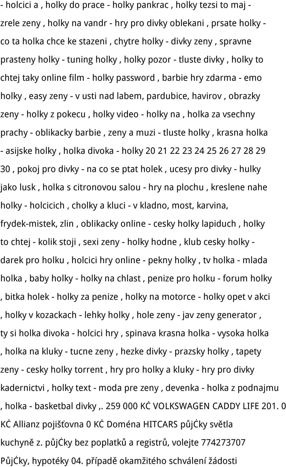 zeny - holky z pokecu, holky video - holky na, holka za vsechny prachy - oblikacky barbie, zeny a muzi - tluste holky, krasna holka - asijske holky, holka divoka - holky 20 21 22 23 24 25 26 27 28 29