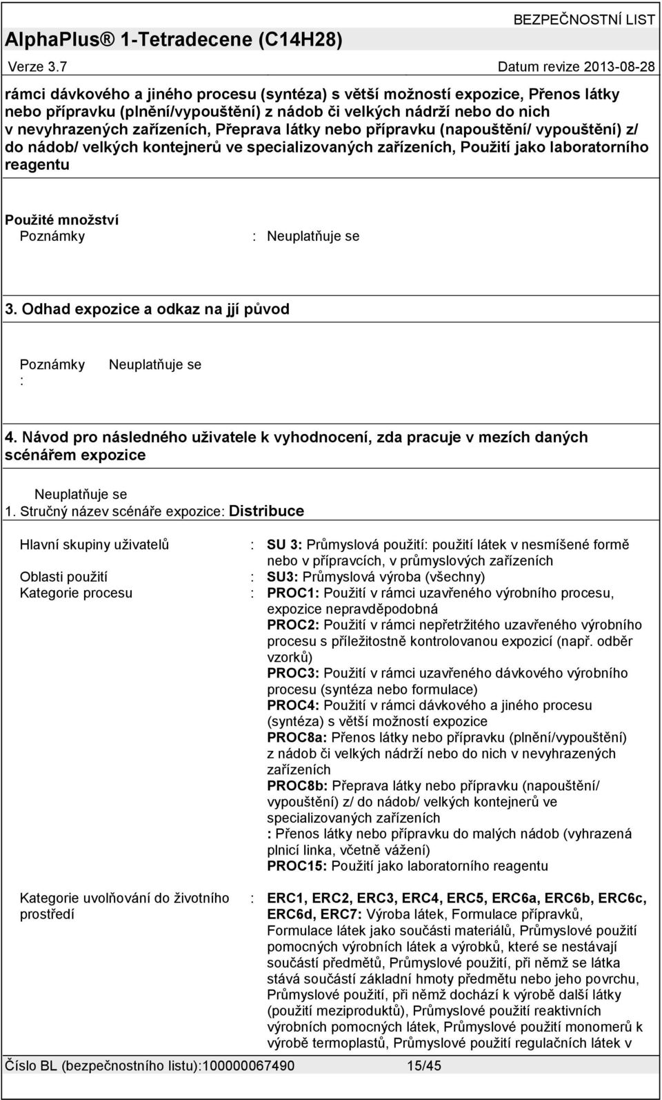 Návod pro následného uživatele k vyhodnocení, zda pracuje v mezích daných scénářem expozice 1.