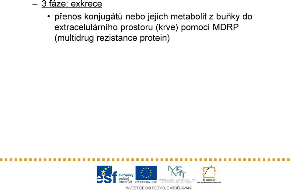 extracelulárního prostoru (krve)